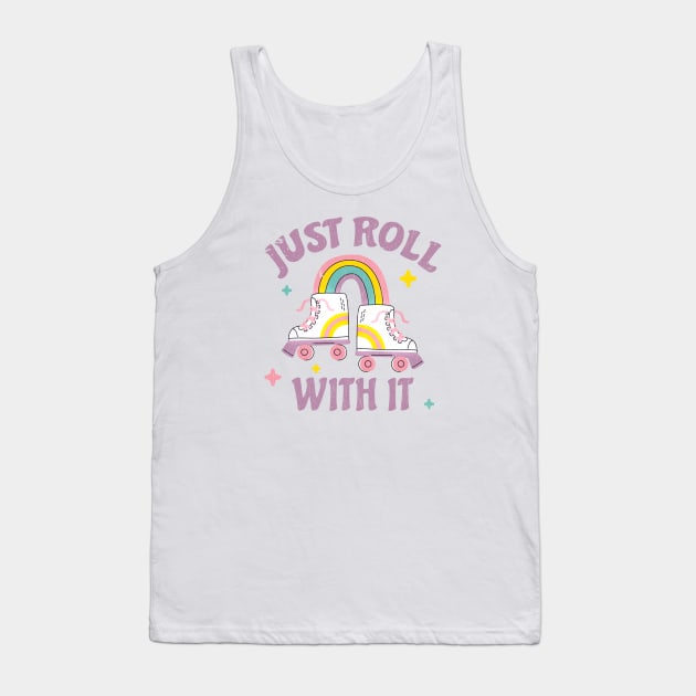 Just Roll With It - retro 80s Tank Top by SUMAMARU